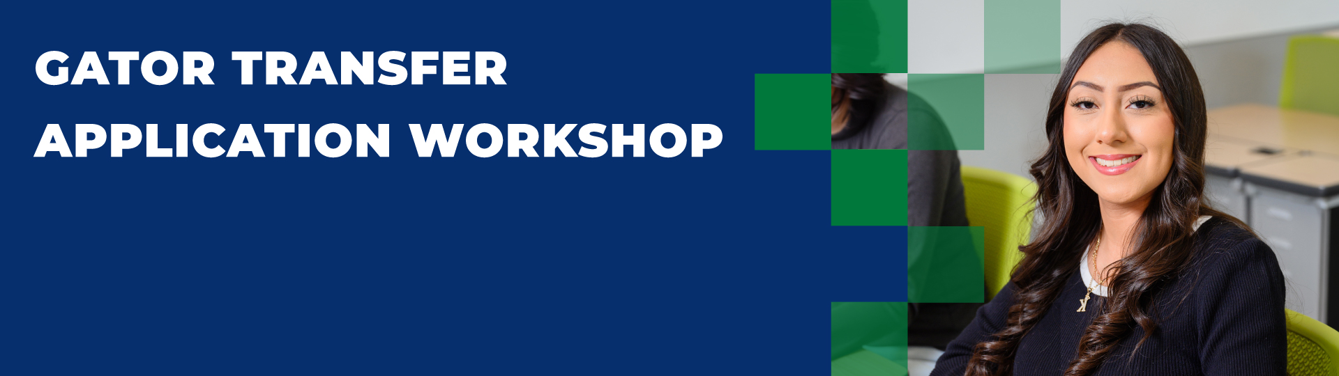 Gator Transfer Application Workshop