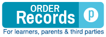 Order Records Order Records for learners, parents & third parties